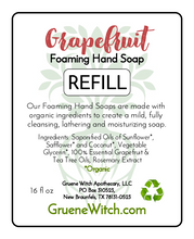 Load image into Gallery viewer, Foaming Hand Soap - Grapefruit