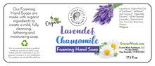 Load image into Gallery viewer, Foaming Hand Soap - Lavender Chamomile