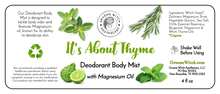 Load image into Gallery viewer, Deodorant Body Mist - It's About Thyme
