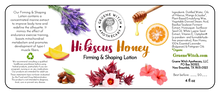 Load image into Gallery viewer, Firming & Shaping Lotion - Hibiscus Honey