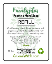 Load image into Gallery viewer, Foaming Hand Soap - Eucalyptus
