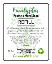 Load image into Gallery viewer, Foaming Hand Soap - Eucalyptus
