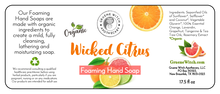 Load image into Gallery viewer, Foaming Hand Soap - Wicked Citrus
