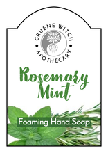 Load image into Gallery viewer, Foaming Hand Soap - Rosemary Mint
