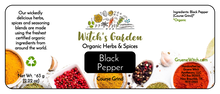 Load image into Gallery viewer, Witch&#39;s Garden Organic Herbs &amp; Spices - Black Pepper (Course Grind)
